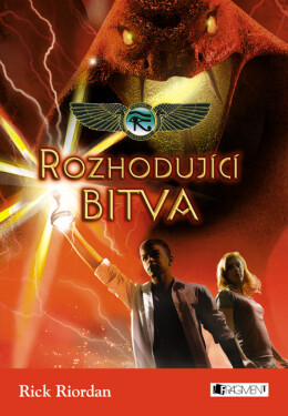 Kronika Cartera Kanea – Rozhodující bitva - Rick Riordan