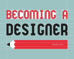 Becoming a Designer - Ruth Artmonsky