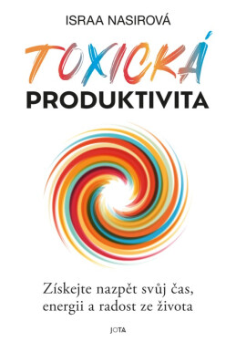 Toxická produktivita - Israa Nasir