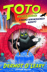 Toto – Kočičí nindža a zloděj klenotů - Dermot O'Leary