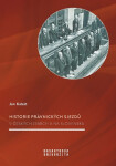 Historie právnických sjezdů v českých zemích a na Slovensku - Jan Kabát