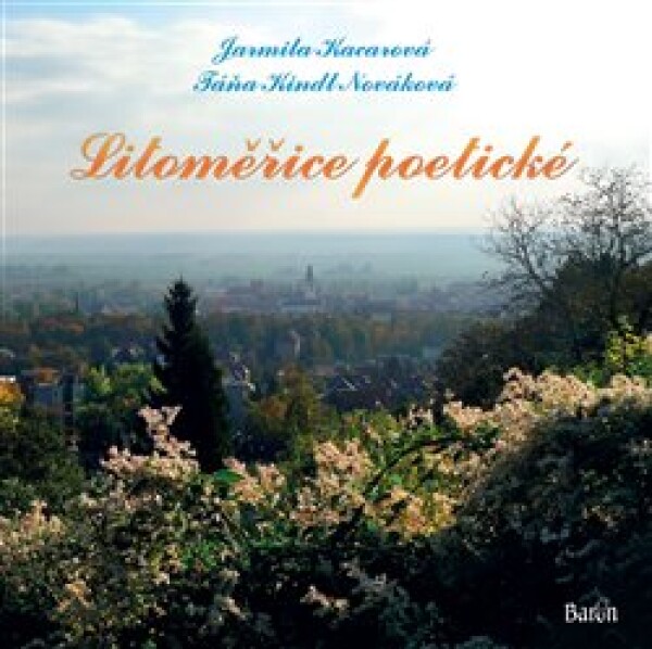 Litoměřice poetické - Jarmila Kacarová