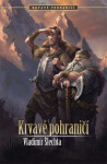 Krvavé pohraničí - Vladimír Šlechta
