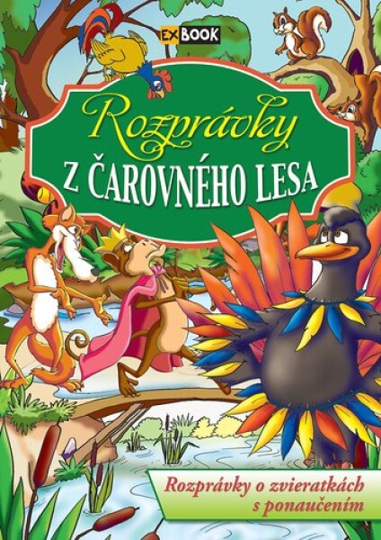 Rozprávky čarovného lesa