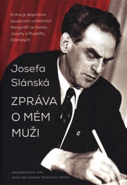 Zpráva mém muži Josefa Slánská