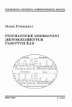 Stochastické modelování jednorozměrných časových řad - Marie Forbelská