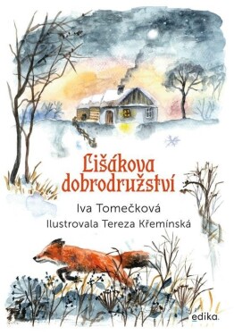 Lišákova dobrodružství Iva Tomečková