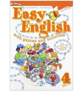 Easy English with Games and Activities 4 with Audio CD - Lorenza Balzaretti