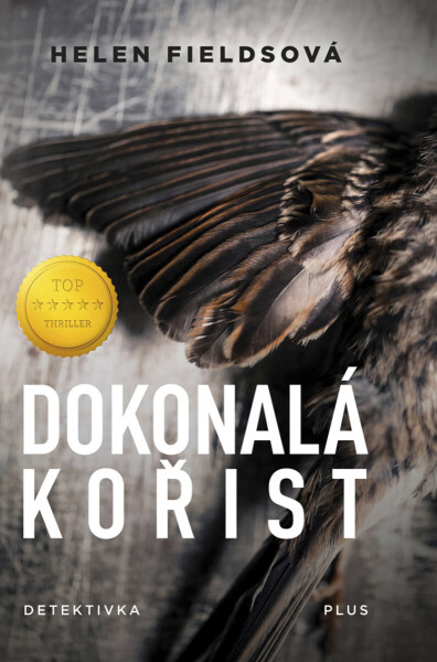 Dokonalá kořist - Helen Fieldsová