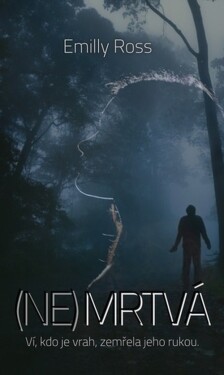 NeMrtvá - Emilly Ross