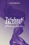 Zažehnutí - Melanie Harlow