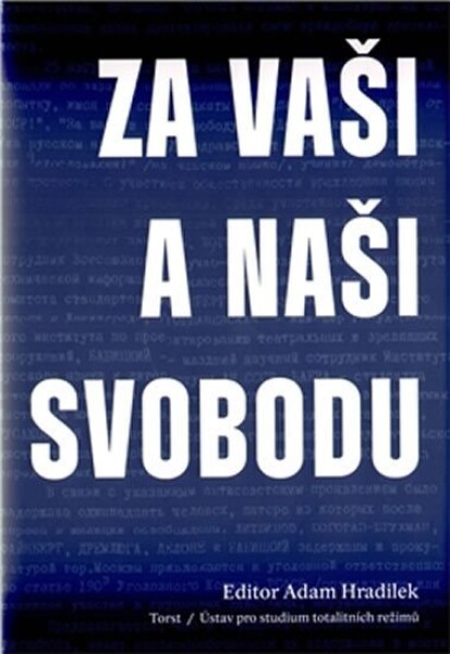 Za vaši naši svobodu