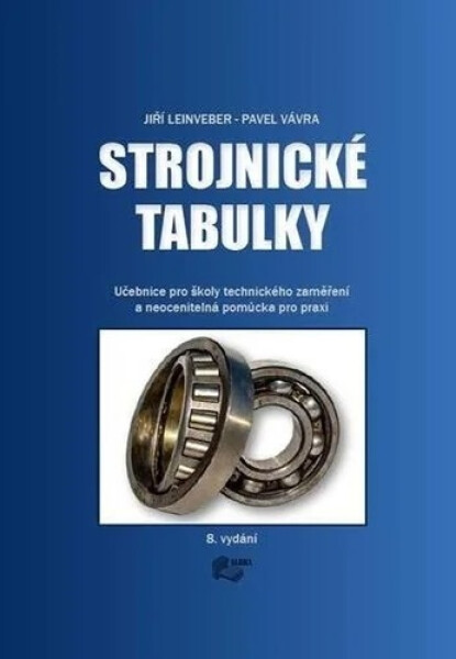 Strojnické tabulky - Jiří Leinveber