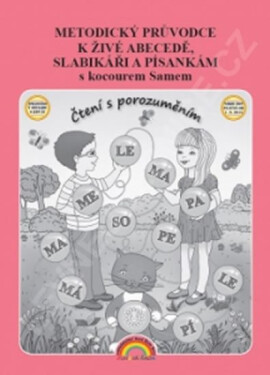Metodický průvodce k Živé abecedě, Slabikáři a Písankám s kocourem Samem - Lenka Andrýsková