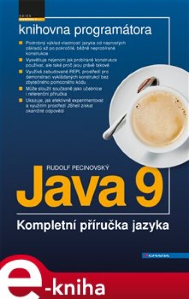 Java 9. Kompletní příručka jazyka - Rudolf Pecinovský e-kniha