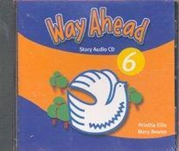 Way Ahead (new ed.) Level 6: Story Audio CD - Printha Ellis