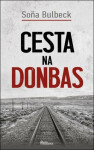 Cesta na Donbas - Soňa Bulbeck