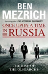 Once Upon a Time in Russia, 1. vydání - Ben Mezrich