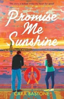 Promise Me Sunshine - Cara Bastone