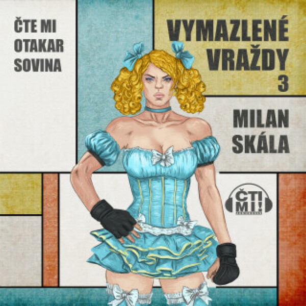 Vymazlené vraždy 3 - Milan Skála - audiokniha
