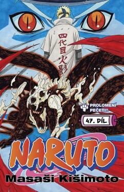 Naruto 47 Prolomení pečeti