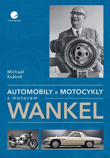 Automobily motocykly motorem Wankel