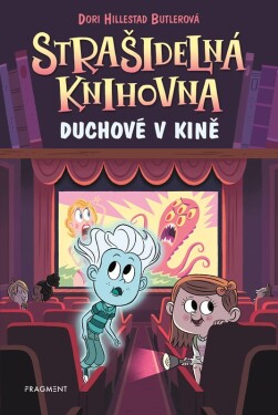 Strašidelná knihovna - Duchové v kině - Dori Hillestad Butlerová