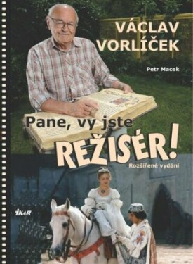 Pane, vy jste režisér!,