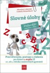 Slovné úlohy Matematika jednoducho a ľahko