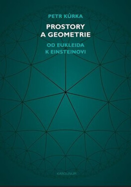 Prostory a geometrie - Petr Kůrka