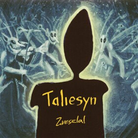 Zvesela! CD Taliesyn