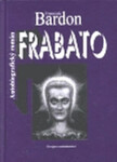 Frabato - František Bardon
