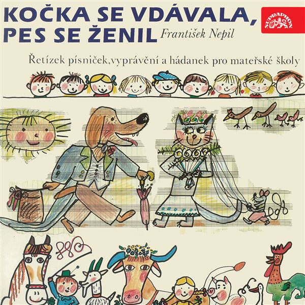 Kočka se vdávala, pes se ženil - František Nepil