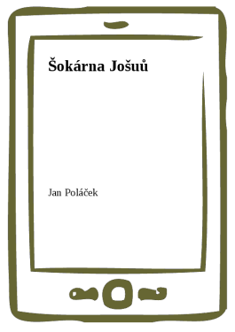 Šokárna Jošuů - Jan Poláček