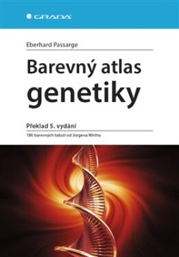 Barevný atlas genetiky Eberhard Passarge