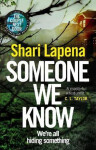 Someone We Know - Shari Lapena