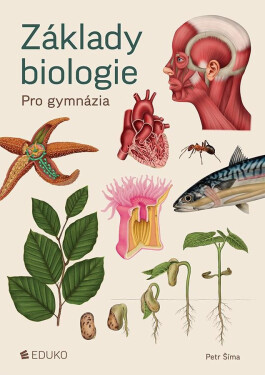 Základy biologie pro gymnázia Šíma