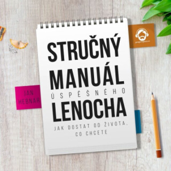 Stručný manuál úspěšného lenocha - Jan Hebnar - audiokniha