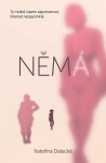 Němá - Kateřina Dalecká