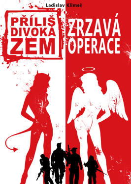 Zrzavá operace - Ladislav Klimeš