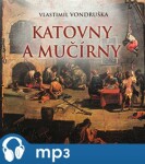 Katovny mučírny Vlastimil Vondruška