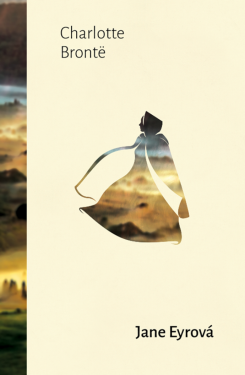 Jane Eyrová - Charlotte Brontë