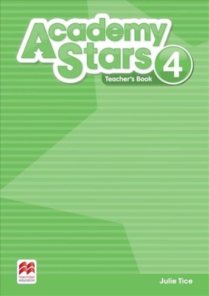 Academy Stars 4: Teacher´s Book Pack - Catherine Zgouras