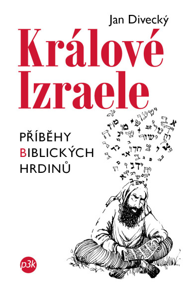 Králové Izraele - Jan Divecký