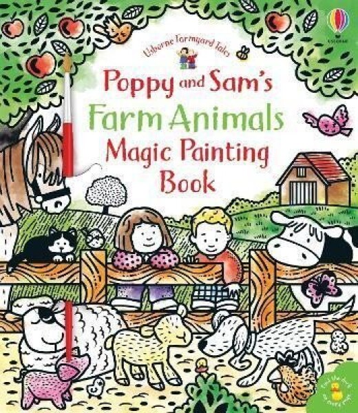 Poppy and Sam´s Farm Animals Magic Painting Book - Sam Taplin