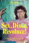 Sex, Disco, Revoluce! Vzpomínky majitele Discolandu Sylvie na zlatý časy Ivan Jonák