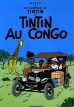 Tintin: Tintin au Congo - Hergé