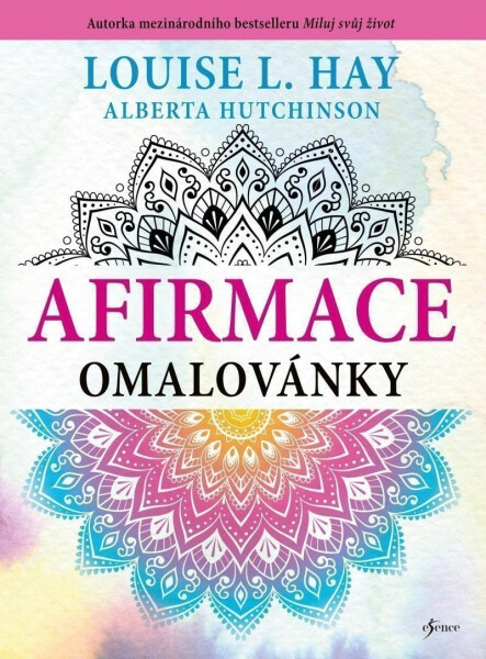 Afirmace omalovánky - Louise L. Hay