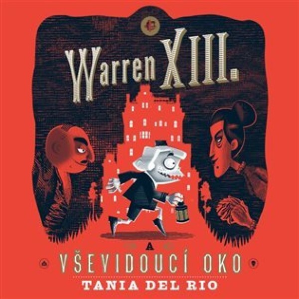 Warren XIII. Vševidoucí oko