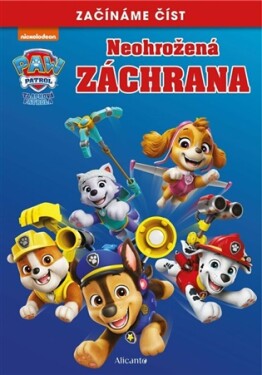 Tlapková patrola – Začínáme číst – Neohrožená záchrana